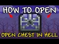 How to Open a CHEST IN HELL in a Terraria Shadow Chest
