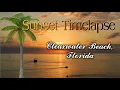 Sunset Timelapse - Clearwater Beach Florida
