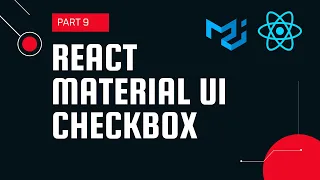 React material UI tutorial 9 Checkbox component Material UI tutorial for beginners