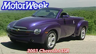 2003 Chevrolet SSR Retro Review
