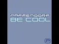 Be Cool (Radio Mix) - Paffendorf