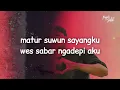 Lagu SADEWOK - LANCAR (Lirik Lagu)