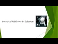 WebDriver in Selenium Selenium WebDriver Tutorials What is WebDriver interface in Selenium