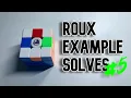 Intermediate Roux Example Solves