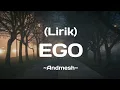 Download Lagu Andmesh - Ego || (Lirik)