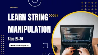 Learn String Manipulation Scientific Computing with Python freeCodeCamp Cert Steps 21-30