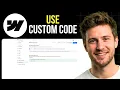 How to Use Custom Code in Webflow