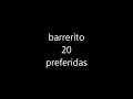 Download Lagu Barrerito Preferidas
