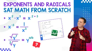 Exponents and Radicals | SAT Math from Scratch