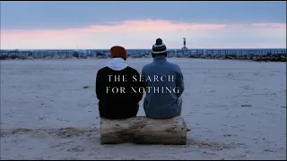 Download The Search for Nothing MP3