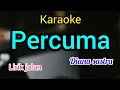 Download Lagu karaoke PERCUMA Diana sastra full lirik jalan