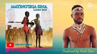 lucky boy mkenya matingiria sina mp3 audio 