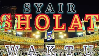 Download SYAIR SHOLAT 5 WAKTU || Beserta Sholat Sunnat MP3