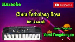 cinta terhalang dosa didi aswandi karoke musik sandiwaraan cover