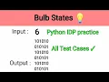 Bulb States Pattern Python IDP Nxtwave Solutions Telugu Python Problems Telugu Raj Python Tech CCBP