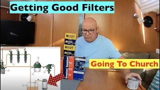 Getting Good Filters, Going To Church……..