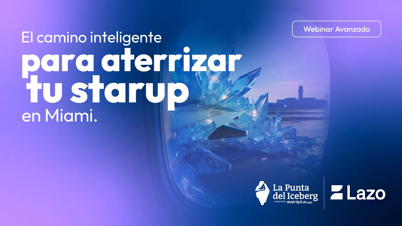 El camino inteligente para aterrizar tu startup en Miami - LPDI + Lazo