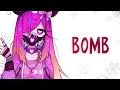 Download Lagu Nightcore - Bomb - Lyrics