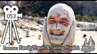 Visiting Active Volcanos in Italy, Mud Baths and Fleeing Stromboli on our Sail boat! Ep53