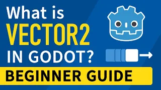 What is Vector2 in Godot Beginner Guide
