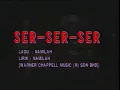 Download Lagu SER...SER...SER [DANGDUT] - IFA RAZIAH (KARAOKE)