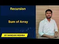 Recursion - 4 Sum of Array GeeksforGeeks Problem Solution using Recursion Step by Step