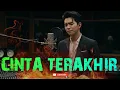Download Lagu LAGU SLOW ROCK MALAYSIA TERBAIK ENAK DI DENGAR - CINTA TERAKHIR - LAGU SEDIH MENYAYAT HATI TERBARU