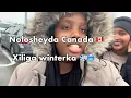 Lagu NOLOSHEYDA CANADA 🇨🇦🍁 XILIGA WINTERKA❄️