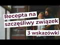 Download Lagu Recepta na szczęśliwy związek – dodaj 3 składniki i dobrze wymieszaj (ważne są proporcje)