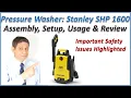 Stanley SHP 1600 Pressure Washer Box Open Assembly Setup Operation Testing