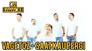 Download Karaoke Vagetoz - Saat Kau Pergi MP3