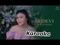 Download Lagu Sridevi Terpesona karaoke 