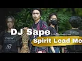 Download Lagu DJ SPIRIT LEAD ME SLOW SAD SONG - SAPE' DAYAK - TIKTOK FULL BASS TERBARU 2022  #djsape #newspopuler