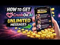 How To Get CrushOn AI Unlimited Messages 2026 Legit Safe Tips