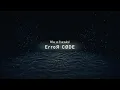 Who-ya Extended 「ErroЯ CODE」 MUSIC VIDEO