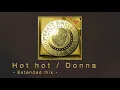 Lagu Hot hot / Donna