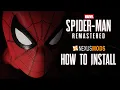 Marvel s Spider-Man Remastered PC How to install Spider-Man mods Nexus Mods