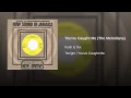 You've Caught Me (The Melodians)