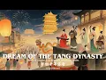 Download Lagu Chinese Traditional Music Beneath a Thousand Blossoms | 花千樹下的傳統國樂: Dream of the Tang Dynasty 夢回千年盛唐