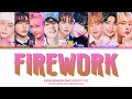 ZEROBASEONE (제로베이스원) 'FIREWORK' LYRICS | COLOR CODED LYRICS