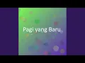 Download Lagu Pagi yang Baru
