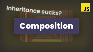 Composition Vs Inheritance In Js Which Is Better