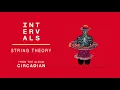 INTERVALS STRING THEORY feat Marco Sfogli
