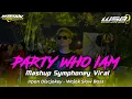 Download Lagu DJ PARTY TERBARU ‼️WHO IAM X SHYMPHONEY FULL JEDAG JEDUG MENGKANE 2024 ‼️