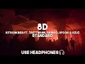 KitschKrieg ft. Trettmann, Gringo, Ufo361 & Gzuz  - Standard (8D Audio)