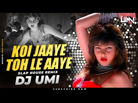 Download MP3 Koi Jaye To Le Aaye (Remix) DJ Umi | Ghatak(1996) | Mamta Kulkarni | Alka Yagnik | Shankar Mahadevan