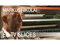 Lagu MARKUS NIKOLAI (Slices Feature)