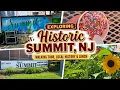 Exploring Historic Summit New Jersey Walking Tour Local History Lunch PART 1