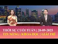 Download Lagu Thời Sự Cuối Tuần | 20/09/2025 | FULL🔴