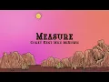 Corey Kent - Measure (Lyrics) ft. Max McNown